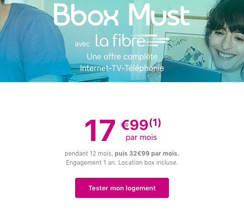 Bouygues Telecom et sa Bbox Must , box internet en fibre optique.