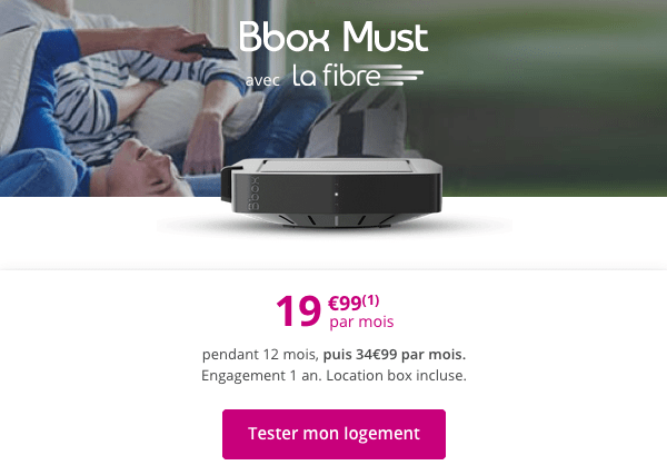 Bbox Must promotion avec la fibre optique.