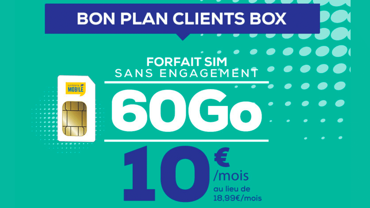 Le forfait mobile 60 Go est en promotion à 10€/mois chez La Poste Mobile.