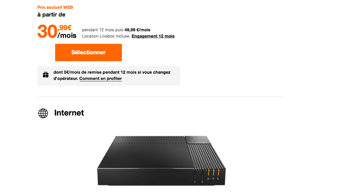 La livebox fibre d'Orange est à 30,99€ par mois.
