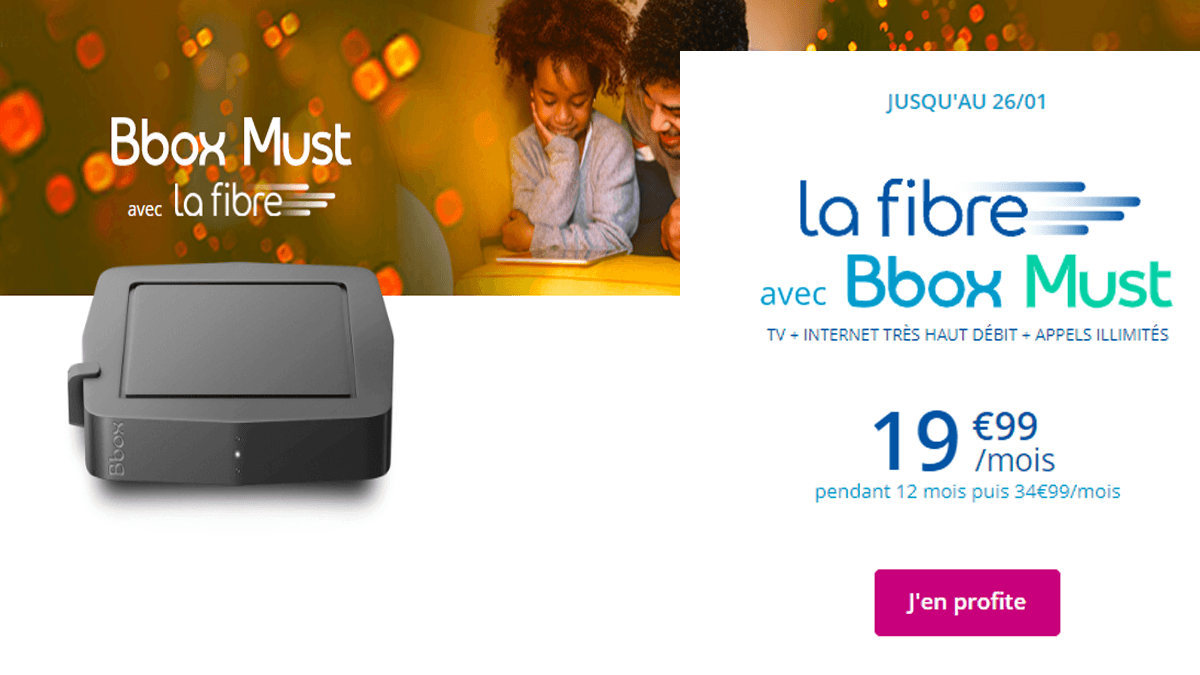 Bouygues Telecom fait également une offre promotionnelle sur sa Bbox Must et sa Fibre optique optimisée.