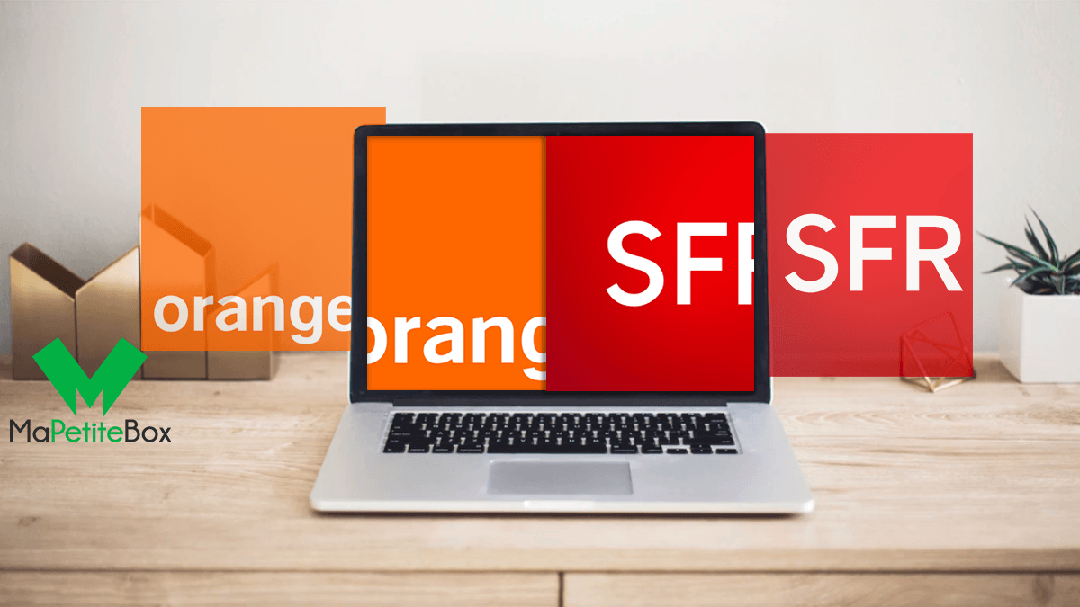 Box internet en fibre optique avec SFR et Orange.
