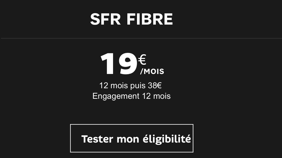 SFR propose la fibre optique à moitié prix, 19€ par mois seulement.