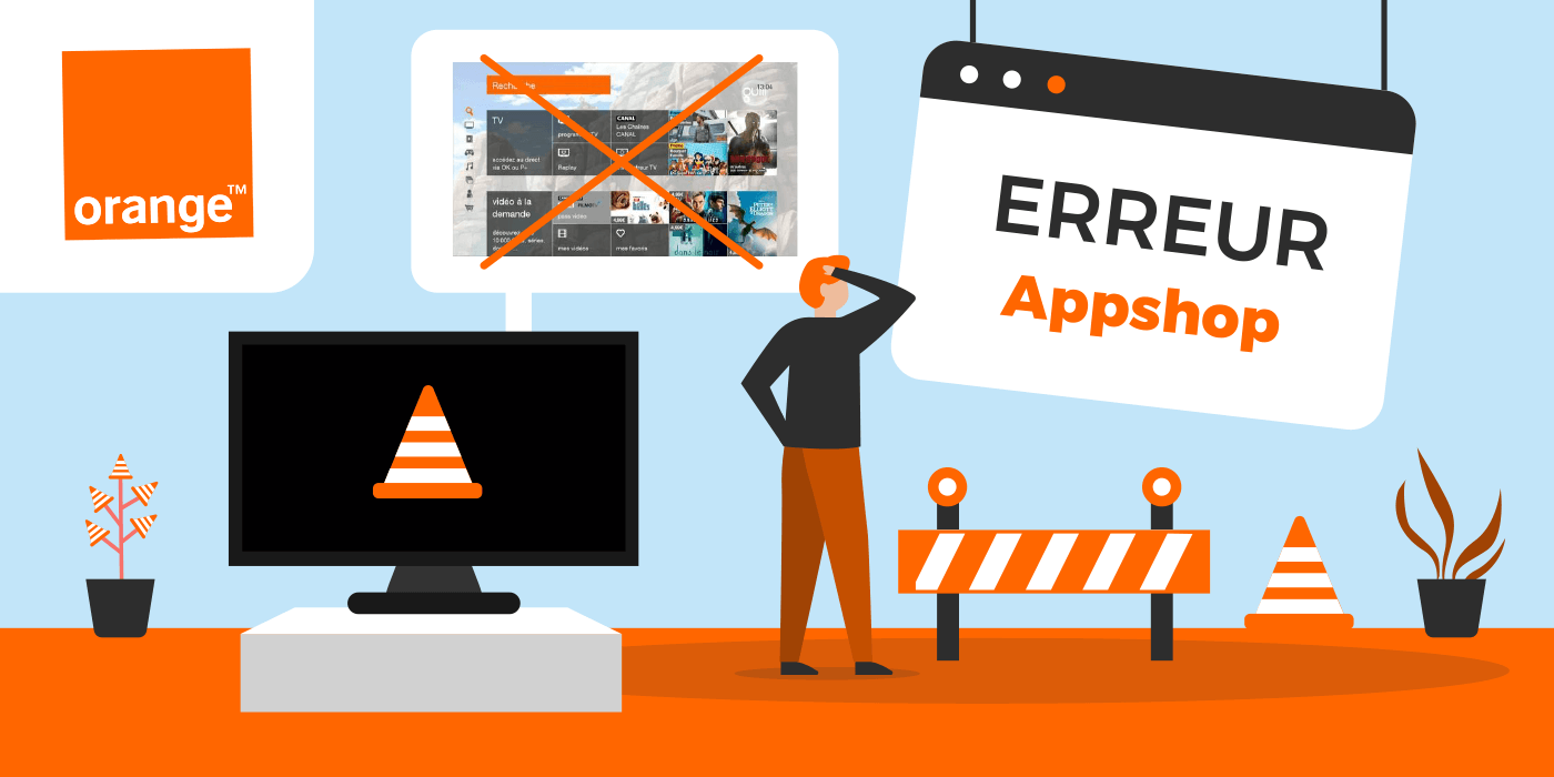 Que faire en cas d'erreur AppShop sur sa box Orange ?