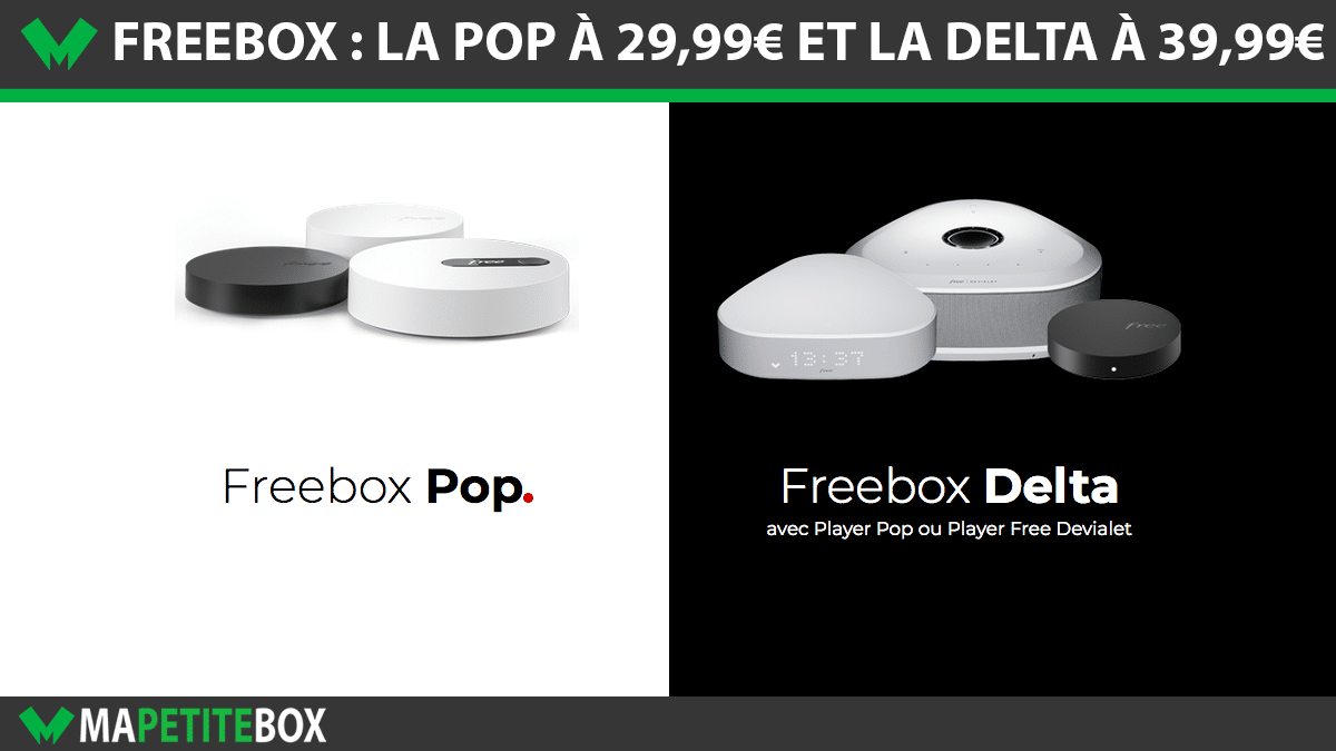 les freebox pop et delta en promo