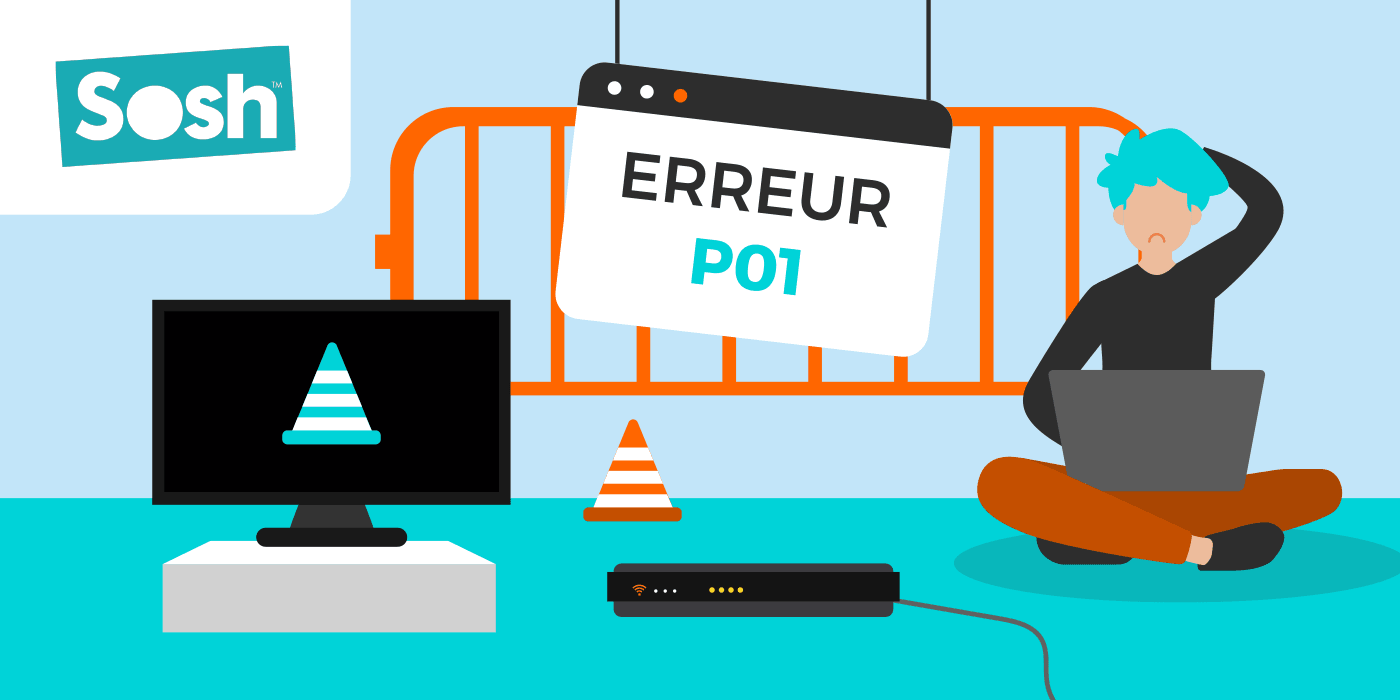 L'erreur P01 sur les box internet Sosh