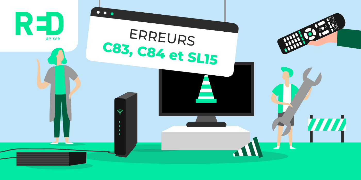 Résolution de l'erreur C83, C84 et SL15 RED by SFR