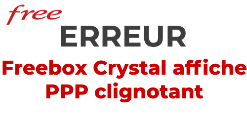 PPP clignotant Freebox Crystal.