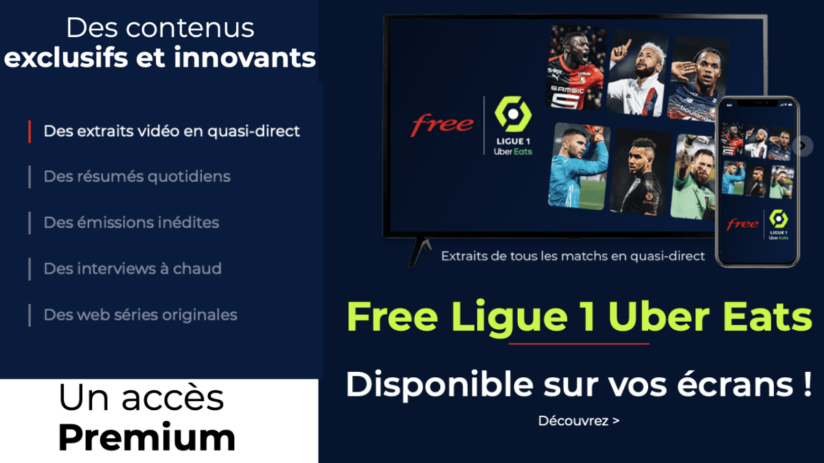 La Ligue 1 Uber Eats disponible avec la Freebox Pop.