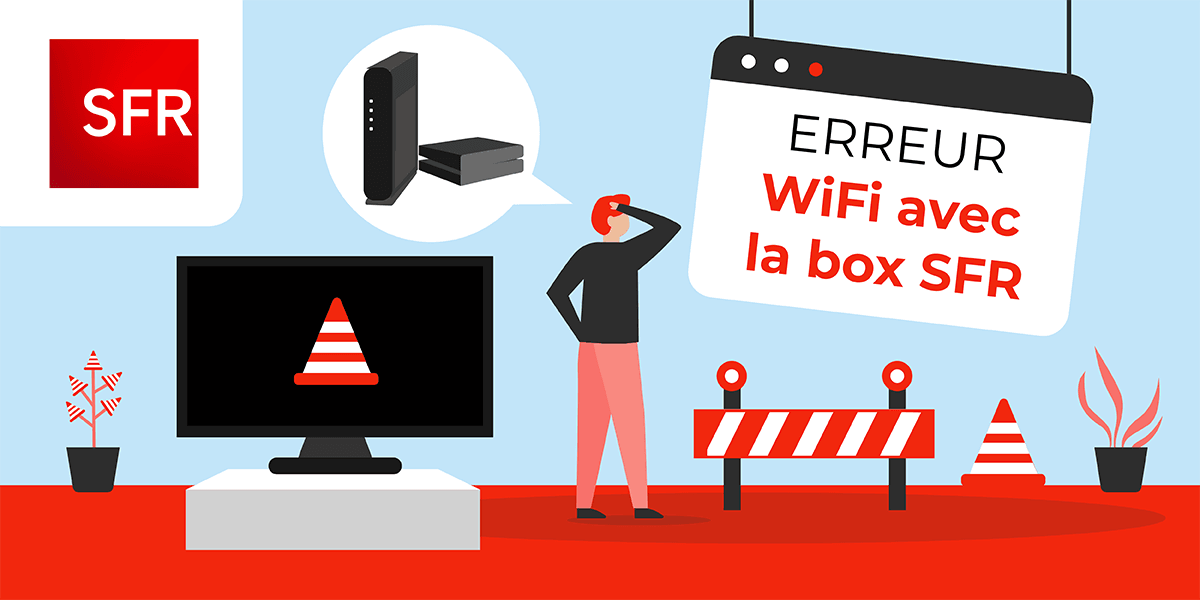 Box SFR : erreur de Wi-Fi.