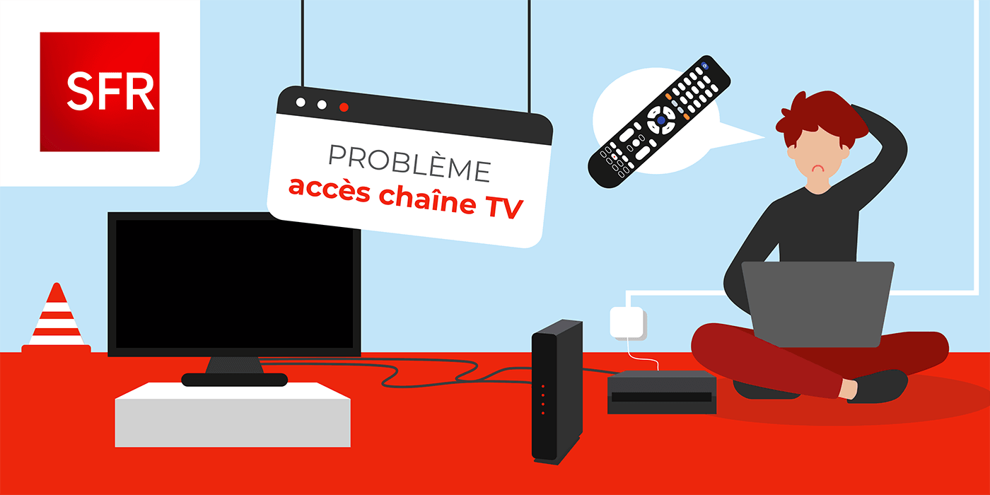 Ma Tv Ne Trouve Aucune Chaine Résoudre le problème d'accès aux chaînes des box TV SFR