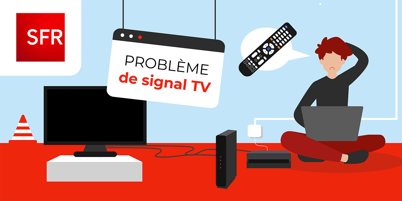 Comment Resoudre Les Problemes De Signal Tv Sur Sa Box Sfr Comment Resoudre Les Problemes De Signal Tv Sur Sa Box Sfr