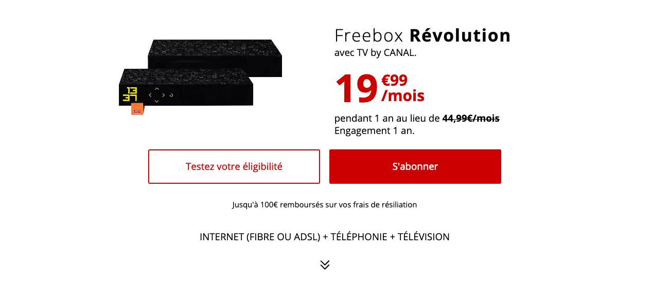 La Freebox Revolution : triple play pour 19,99€/mois
