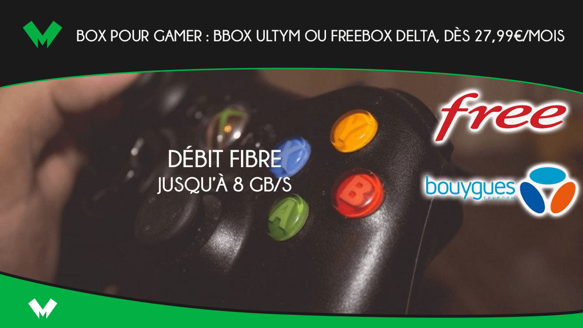 Box pour gamer : Bbox Ultym ou Freebox Delta, dès 27,99€/mois