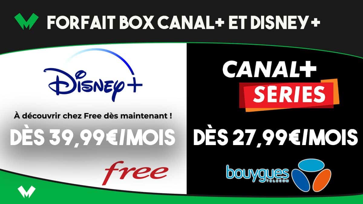 Forfait box Canal+ et Disney+