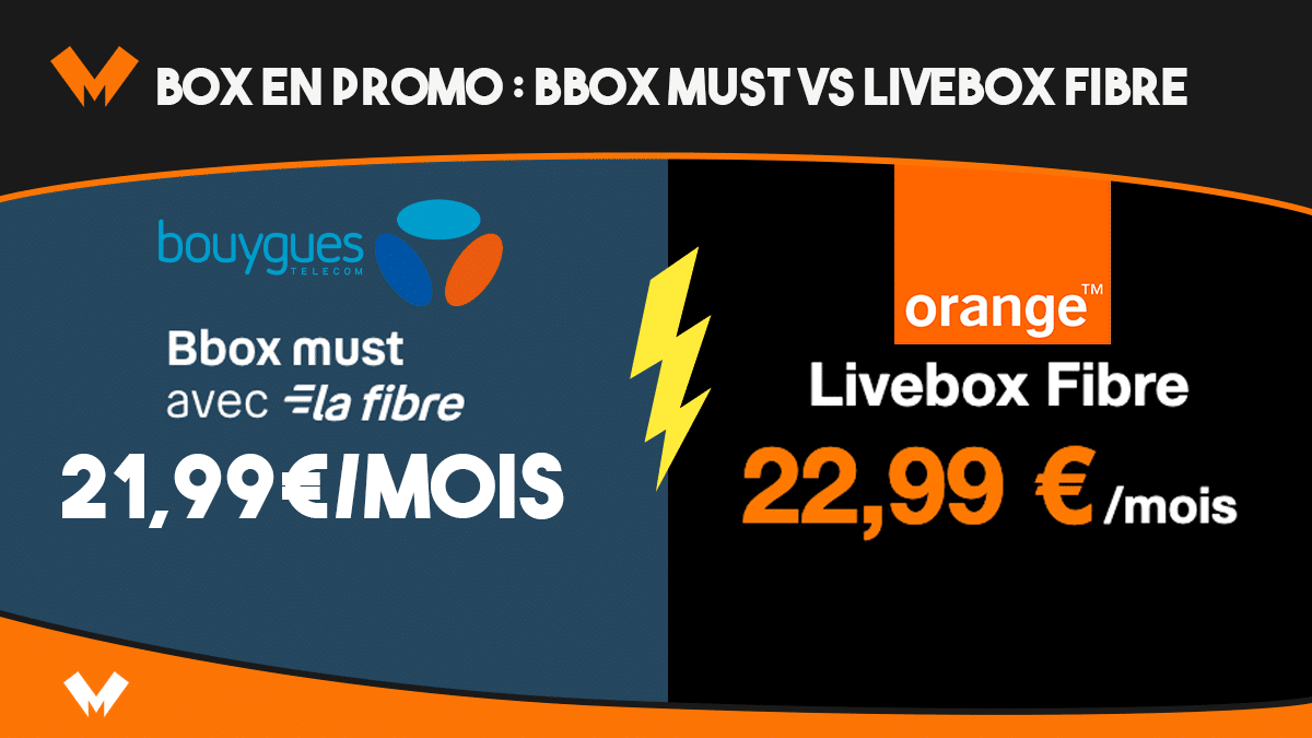 box en promo bbox must vs livebox fibre