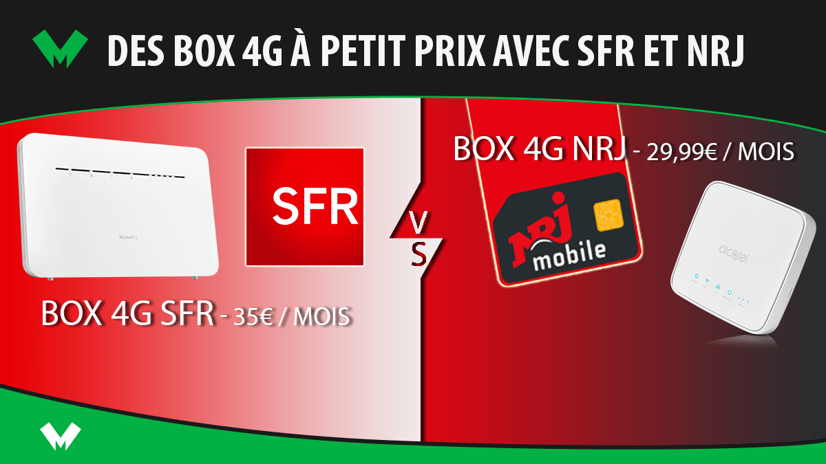 Box 4G SFR ou NRJ Mobile