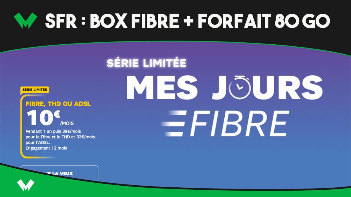 box fibre forfait mobile SFR