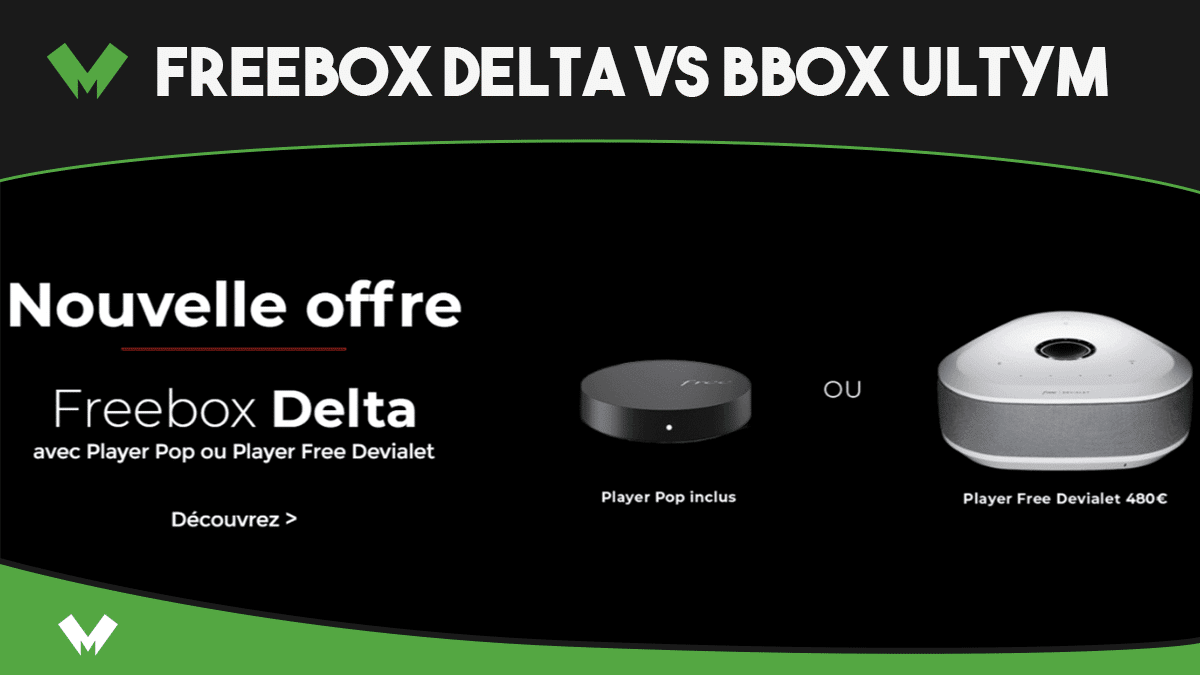 Freebox Delta vs Bbox ultym