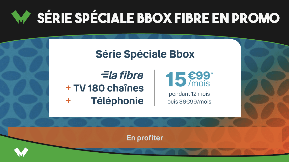 box fibre en promotion série speciale bbox
