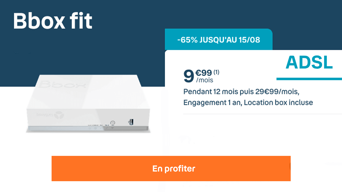 La box ADSL Bbox Fit à 9,99€/mois 