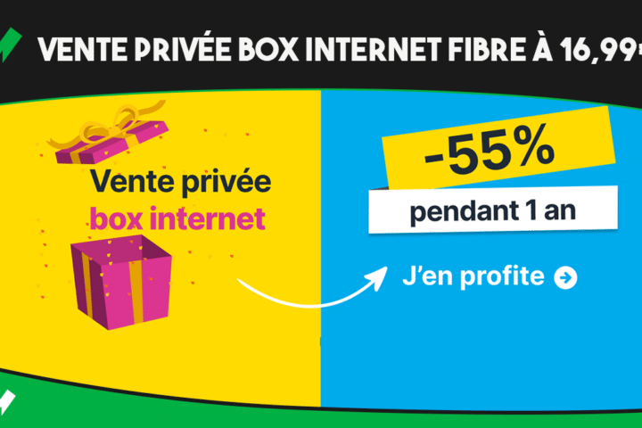 Vente privée box internet fibre en promo