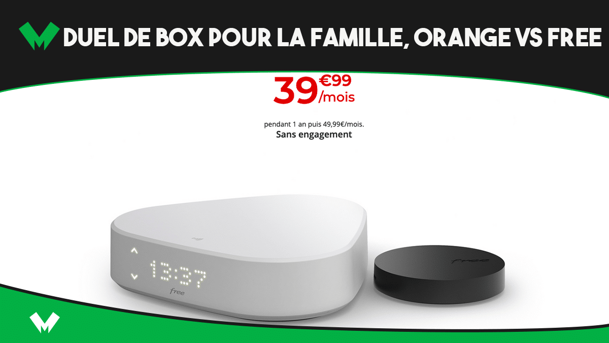 La meilleure box pour la famille est-elle chez Free ou Orange ?