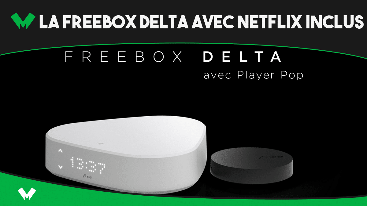 Freebox Delta : le meilleur compromis pour bénéficier d'une box fibre premium