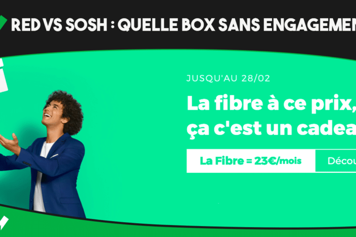 Les meileures box sans engagement s'affrontent : RED by SFR vs Sosh