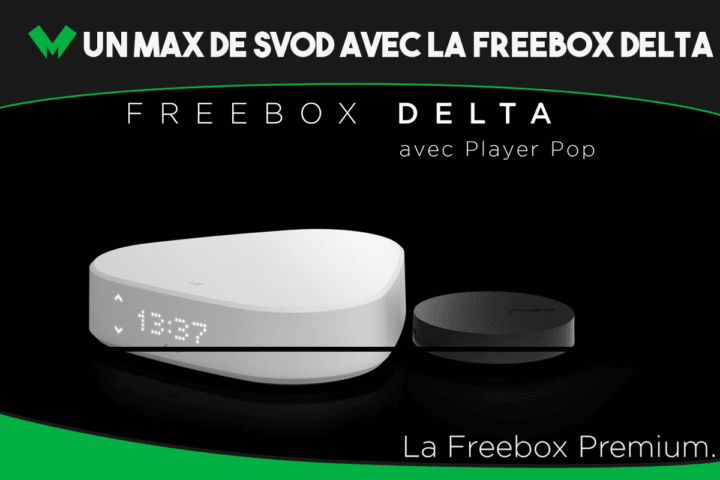 La Freebox Delta propose un florilège de plateformes de SVOD gratuitement incluses