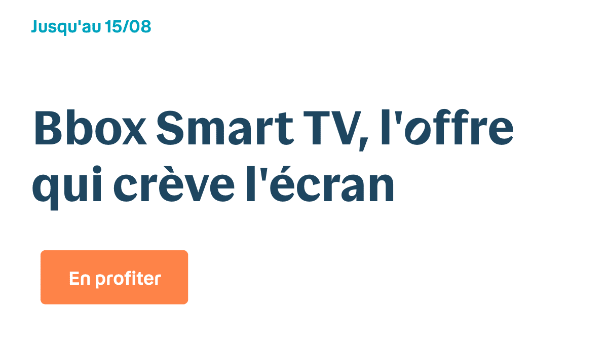Bbox + smart TV