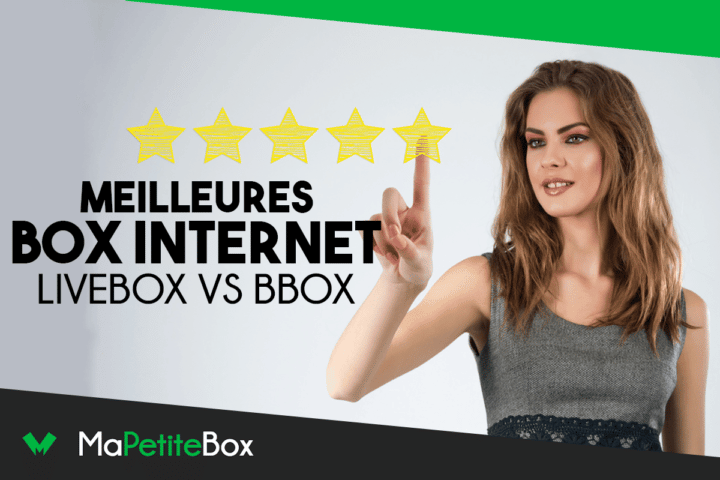 Meilleures box internet : Bbox vs Livebox