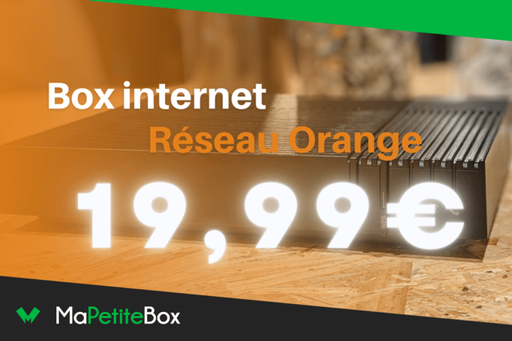 Box internet sur le réseau Orange