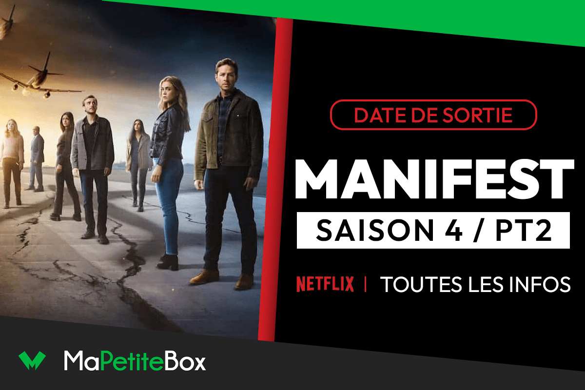 Manifest Saison 4 Partie 2 Date De Sortie Netflix