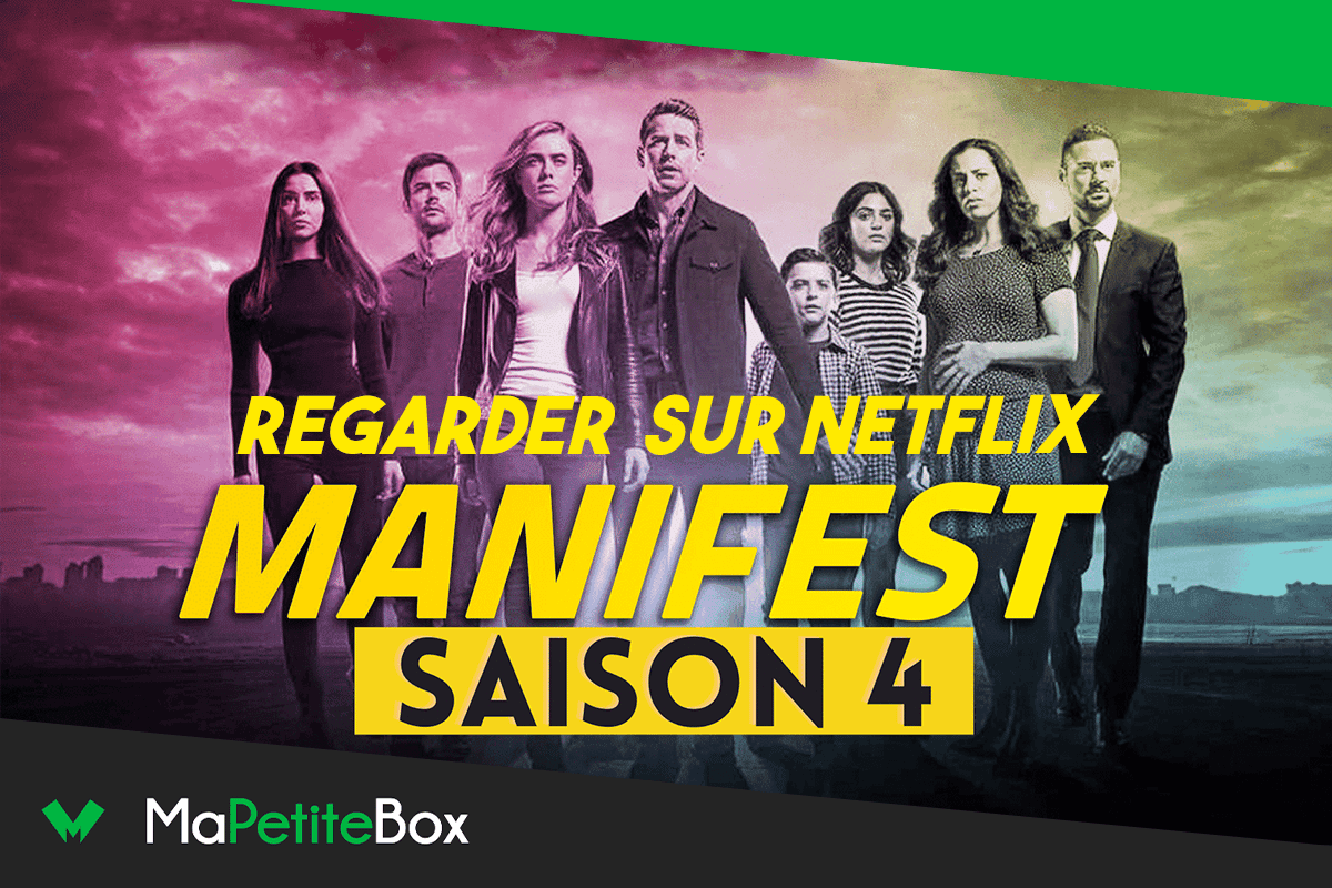 Saison 4 Manifest 2eme Partie Manifest saison 4 : toutes les infos pour regarder la dernière saison