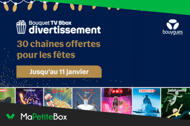 30 chaînes offertes Noël de Bouygues