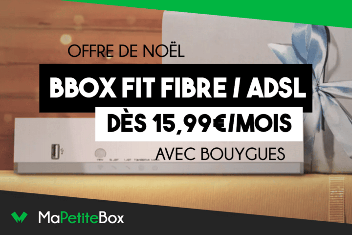 Bbox fit box la moins chère de Bouygues Telecom