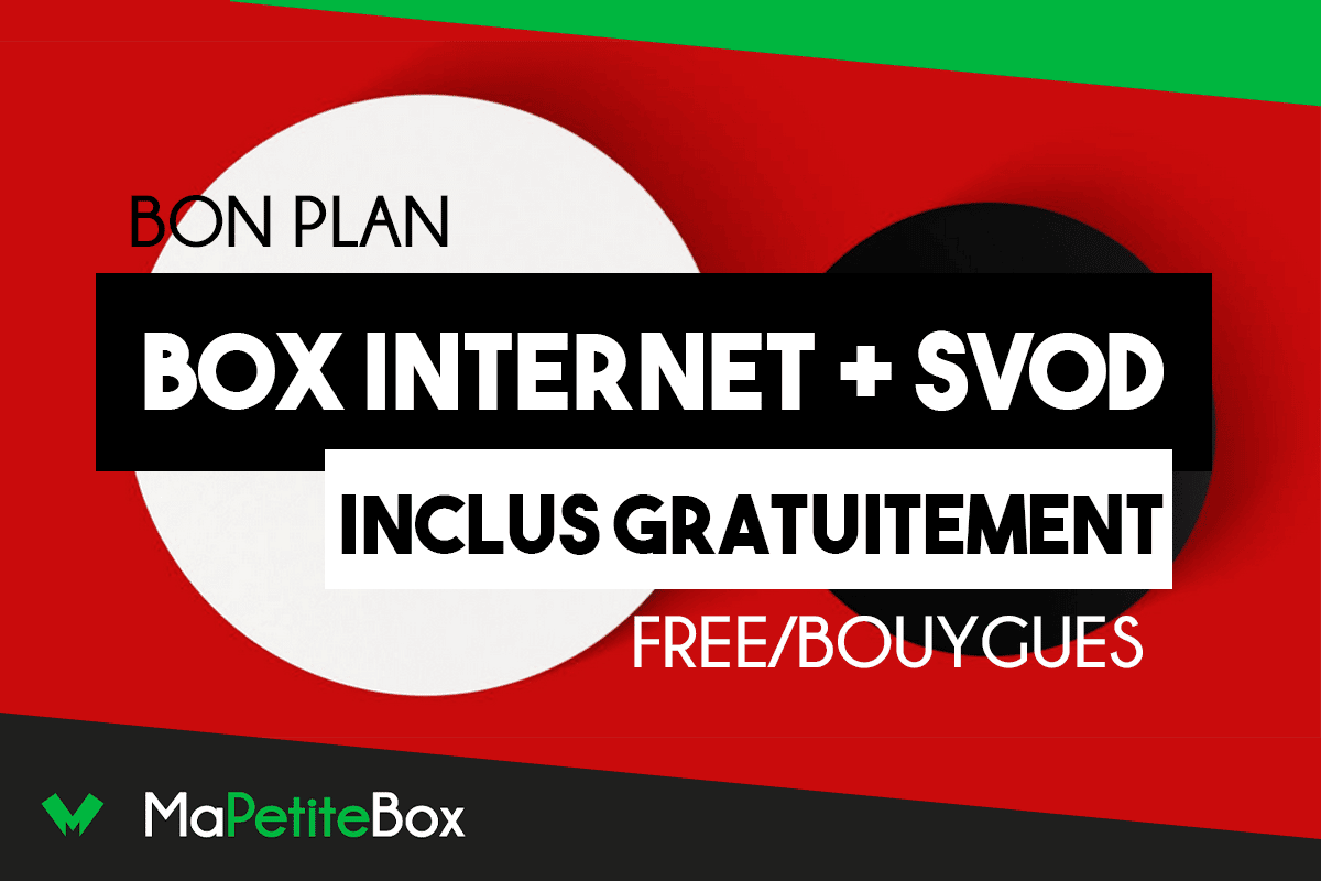 Box internet + SVOD Free et Bouygues Telecom