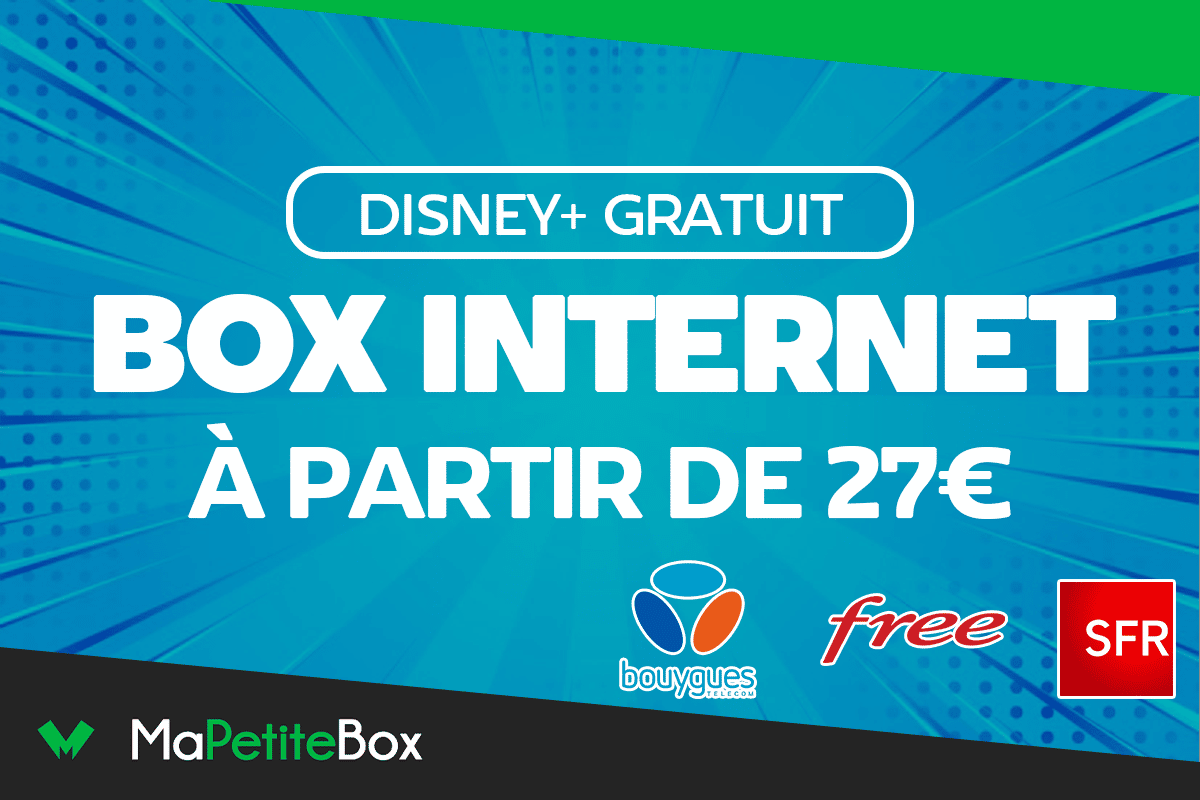Le top 3 des box internet avec Disney+, avec des prix cassés