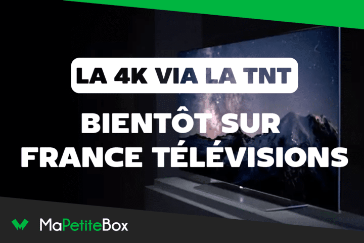 France TV et la 4K via la TNT