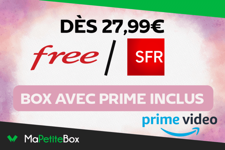 Proime Box's Quelle est la meilleure box internet avec Prime dès 27,99€/mois