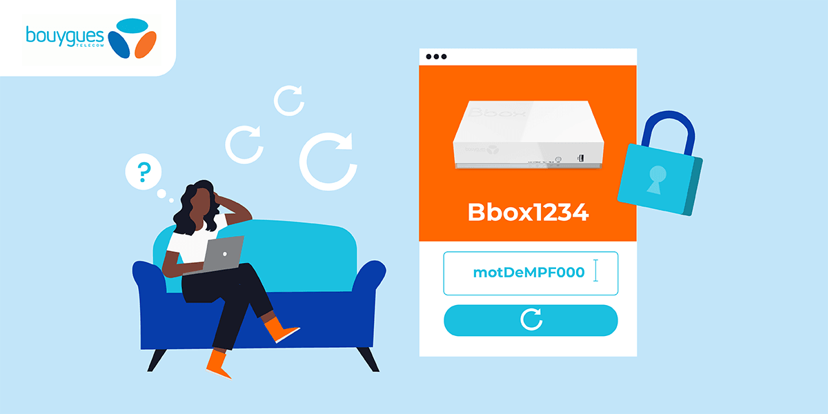 Changement du mot de passe de la Bbox