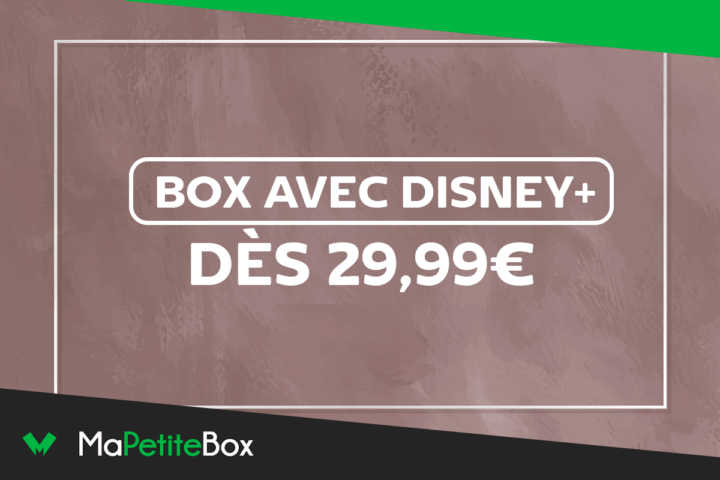 Box internet avec Disney+ box avec TV