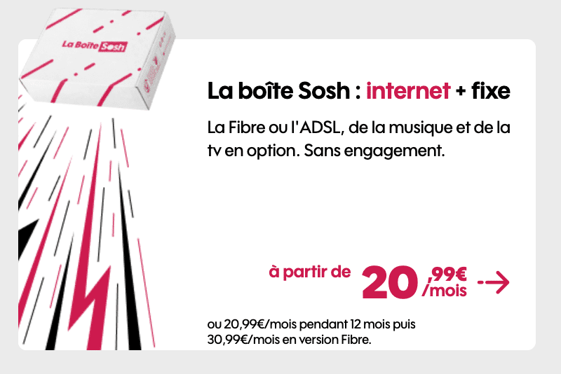 Promotions sur l'offre. internet Sosh en fibre optique