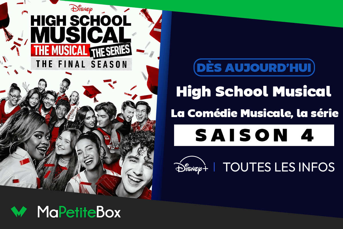 High School Musical : la série, où et quand regarder la saison 4