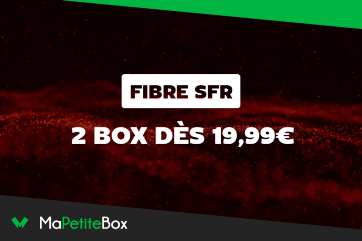 Box fibre SFR 2 offres