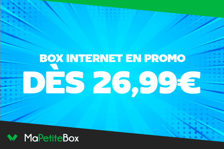 Box internet en promo à moins de 30€