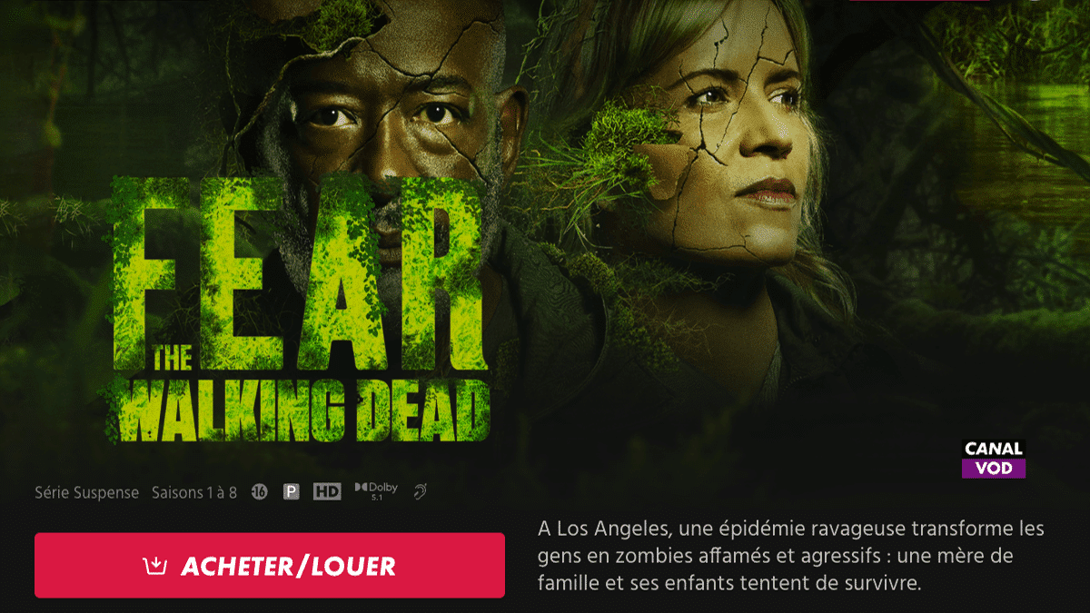 Canal+ pour regarder Fear The Walking Dead