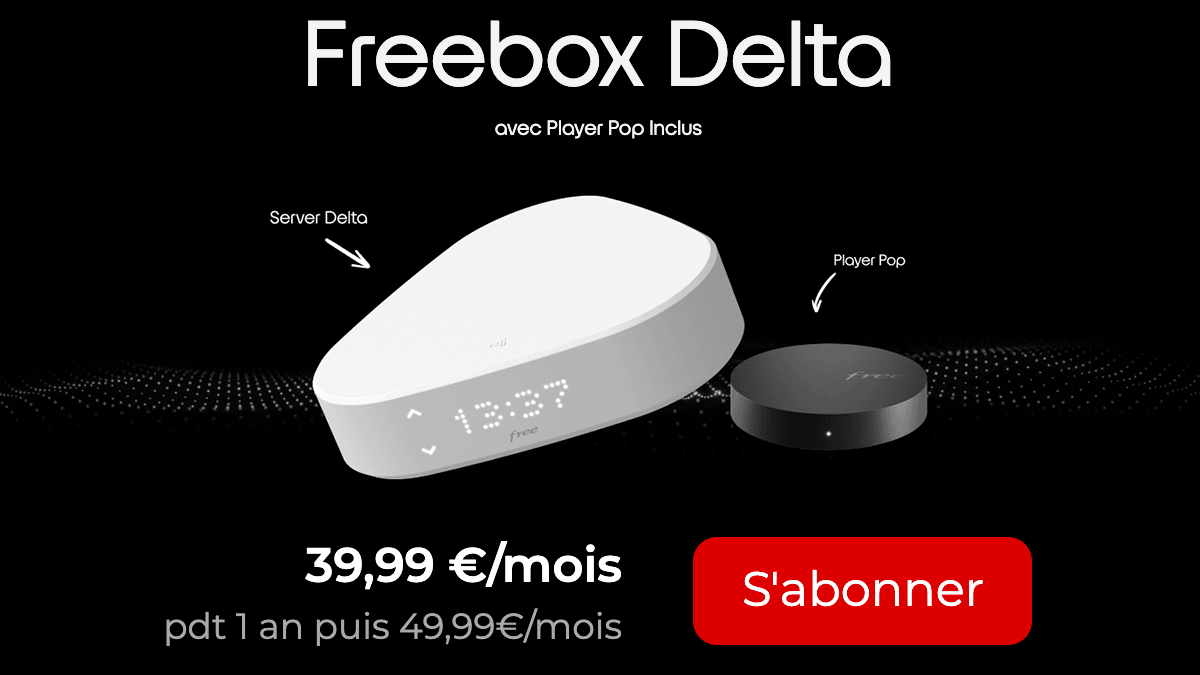 Box sans engagement Freebox Delta