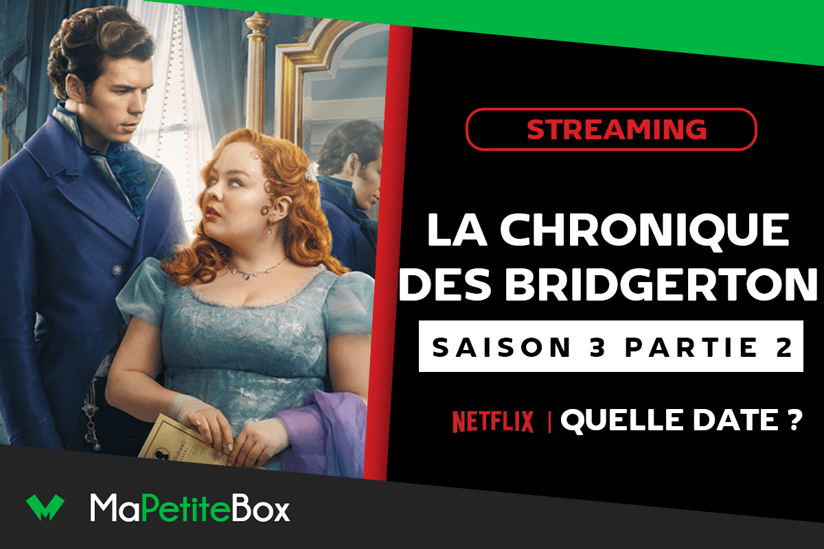 La Chronique des Bridgerton saison 3 : voici la date de sortie de la